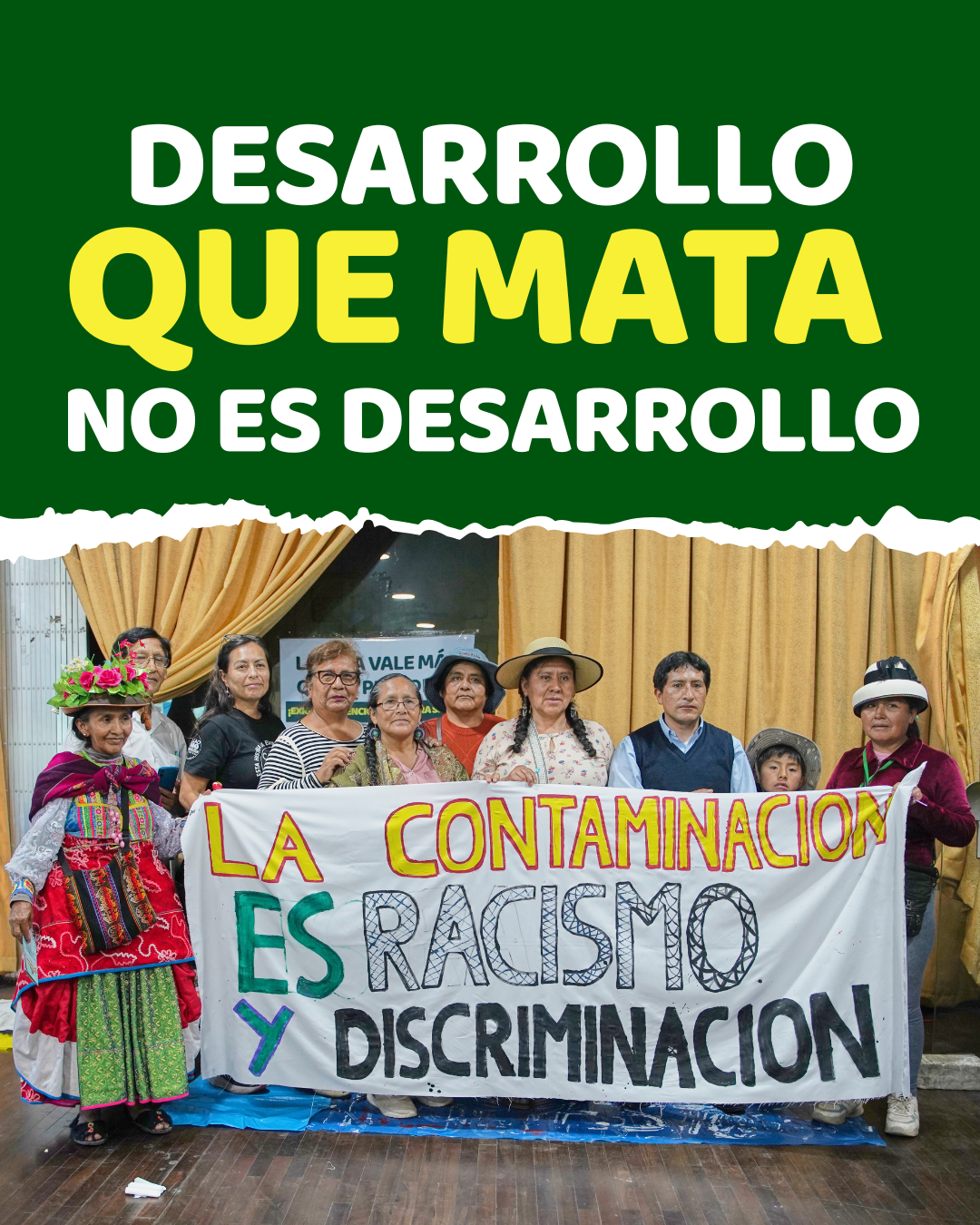 Desarrollo que mata no es desarrollo